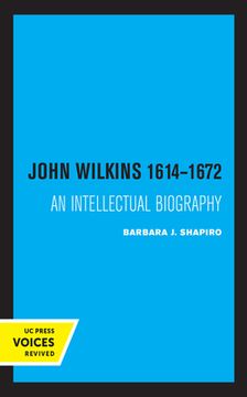 portada John Wilkins 1614-1672: An Intellectual Biography (en Inglés)