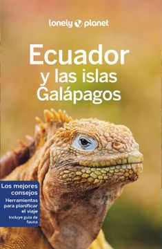 portada Ecuador y las Islas Galapagos 2023 (2ª Ed. ) (Lonely Planet) - Varios Autores - Libro Físico