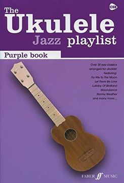 portada the ukulele jazz playlist: purple book: (ukulele chord songbook) (en Inglés)