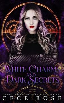 portada White Charms and Dark Secrets (en Inglés)