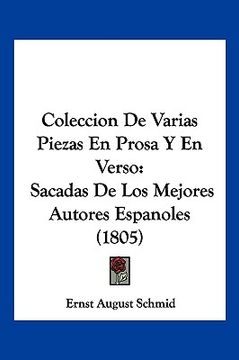portada Coleccion De Varias Piezas En Prosa Y En Verso: Sacadas De Los Mejores Autores Espanoles (1805) (in German)