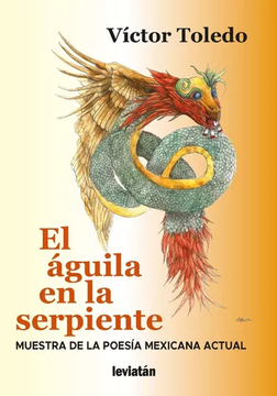 portada Aguila en la Serpiente Muestra de la Poesia Mexicana Actual