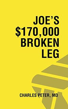 portada Joe's $170,000 Broken leg (in English)