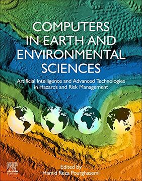 portada Computers in Earth and Environmental Sciences: Artificial Intelligence and Advanced Technologies in Hazards and Risk Management 