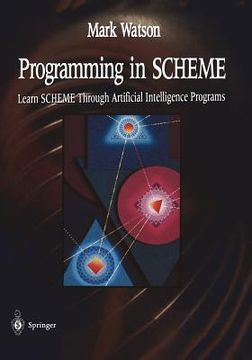 portada programming in scheme: learn sheme through artificial intelligence programs (in English)