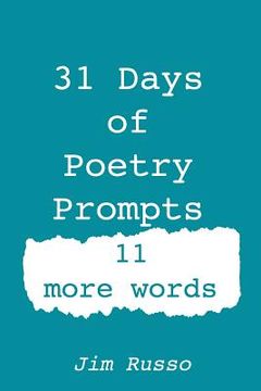 portada 31 Days of Poetry Prompts: 11 More Words (en Inglés)