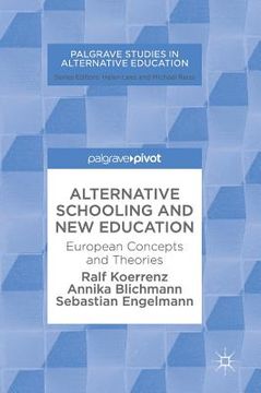 portada Alternative Schooling and New Education: European Concepts and Theories (en Inglés)