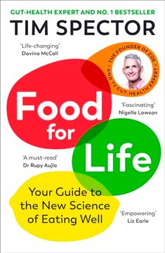 portada Food for Life: The new Science of Eating Well, by the #1 Bestselling Author of Spoon-Fed (en Inglés)