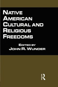 portada native american cultural and religious freedoms (en Inglés)