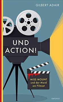 portada Und Action! Miss Mount und der Mord am Filmset (en Alemán)