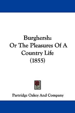 portada burghersh: or the pleasures of a country life (1855)