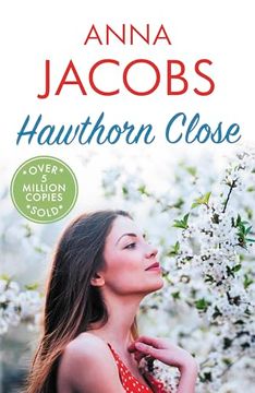 portada Hawthorn Close: A Heartfelt Story From the Multi-Million Copy Bestselling Author Anna Jacobs (Larch Tree Lane) (en Inglés)