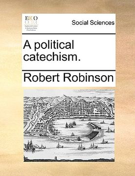 portada a political catechism. (en Inglés)