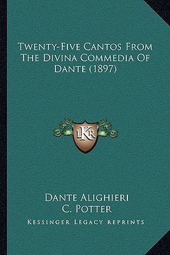 portada twenty-five cantos from the divina commedia of dante (1897)