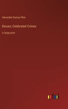 portada Derues; Celebrated Crimes: in large print