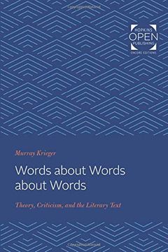 portada Words About Words About Words: Theory, Criticism, and the Literary Text 
