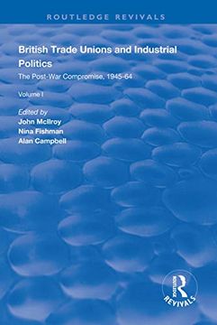 portada British Trade Unions and Industrial Politics: The High Tide of Trade Unionism, 1964-79 (en Inglés)