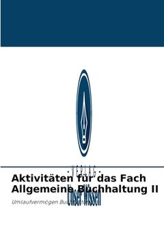 portada Aktivitäten für das Fach Allgemeine Buchhaltung II (en Alemán)