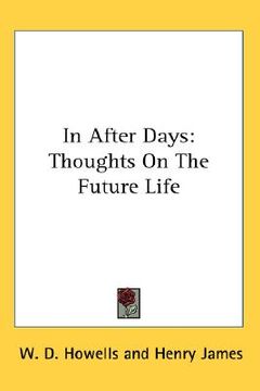 portada in after days: thoughts on the future life