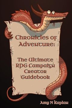 portada Chronicles of Adventure - the Ultimate rpg Campaign Creator Guidebook