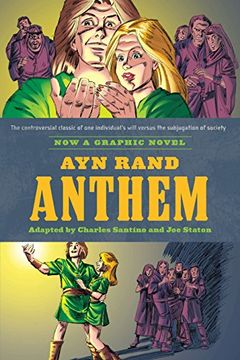 portada Ayn Rand's Anthem: The Graphic Novel (en Inglés)
