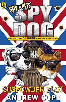 portada Spy Dog: The Gunpowder Plot (Spy Dog 12)