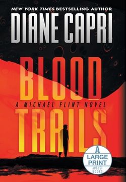 portada Blood Trails Large Print Hardcover Edition: A Michael Flint Novel (en Inglés)
