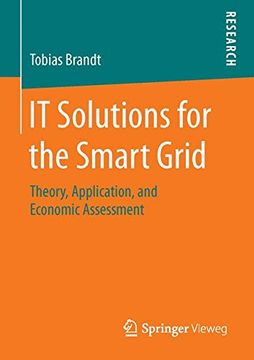 portada IT Solutions for the Smart Grid: Theory, Application, and Economic Assessment