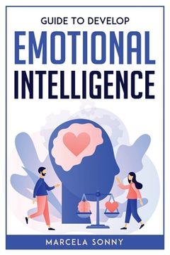 portada Guide To Develop Emotional Intelligence (in English)