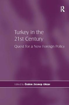 portada Turkey in the 21st Century: Quest for a New Foreign Policy