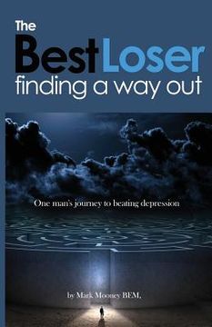 portada The Best Loser: Finding a Way Out (in English)