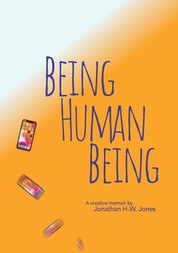 portada Being Human Being (en Inglés)