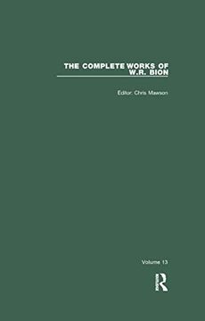 portada The Complete Works of W. R. Bion: Volume 13 (en Inglés)