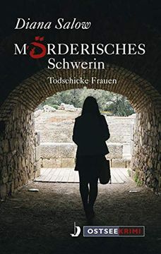 portada Mörderisches Schwerin: Todschicke Frauen (en Alemán)