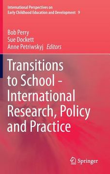portada Transitions to School - International Research, Policy and Practice (en Inglés)