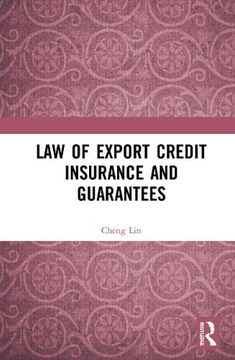 portada Law of Export Credit Insurance and Guarantees (en Inglés)