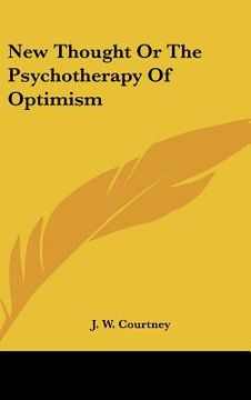 portada new thought or the psychotherapy of optimism