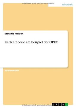 portada Kartelltheorie am Beispiel der OPEC (German Edition)
