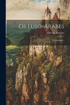 portada Os Luso-Arabes: Al-Motamud. (en Portugués)