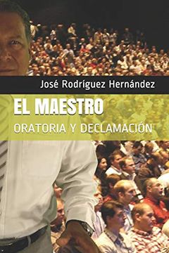 portada El Maestro: Oratoria y Declamación (in Spanish)