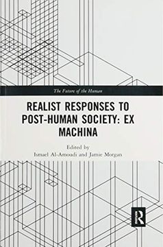 portada Realist Responses to Post-Human Society: Ex Machina (The Future of the Human) (en Inglés)