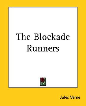 portada the blockade runners (en Inglés)