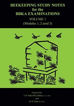 portada Beekeeping Study Notes for the Bbka Examinations Volume 1 (Modules 1, 2 and 3) (en Inglés)