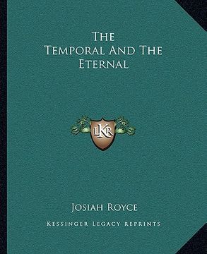portada the temporal and the eternal (en Inglés)