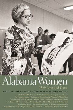 portada Alabama Women: Their Lives and Times (en Inglés)
