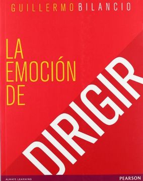 portada La Emoción de Dirigir (in Spanish)