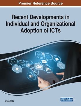portada Recent Developments in Individual and Organizational Adoption of ICTs (in English)