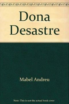 portada Dona Desastre (Tren Azul) (in Spanish)