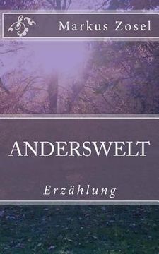 portada Anderswelt: Erzählung (en Alemán)