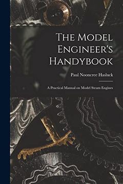 portada The Model Engineer's Handybook: A Practical Manual on Model Steam Engines (en Inglés)